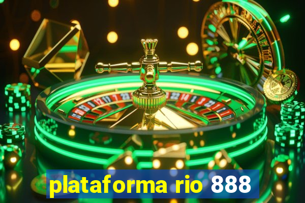 plataforma rio 888